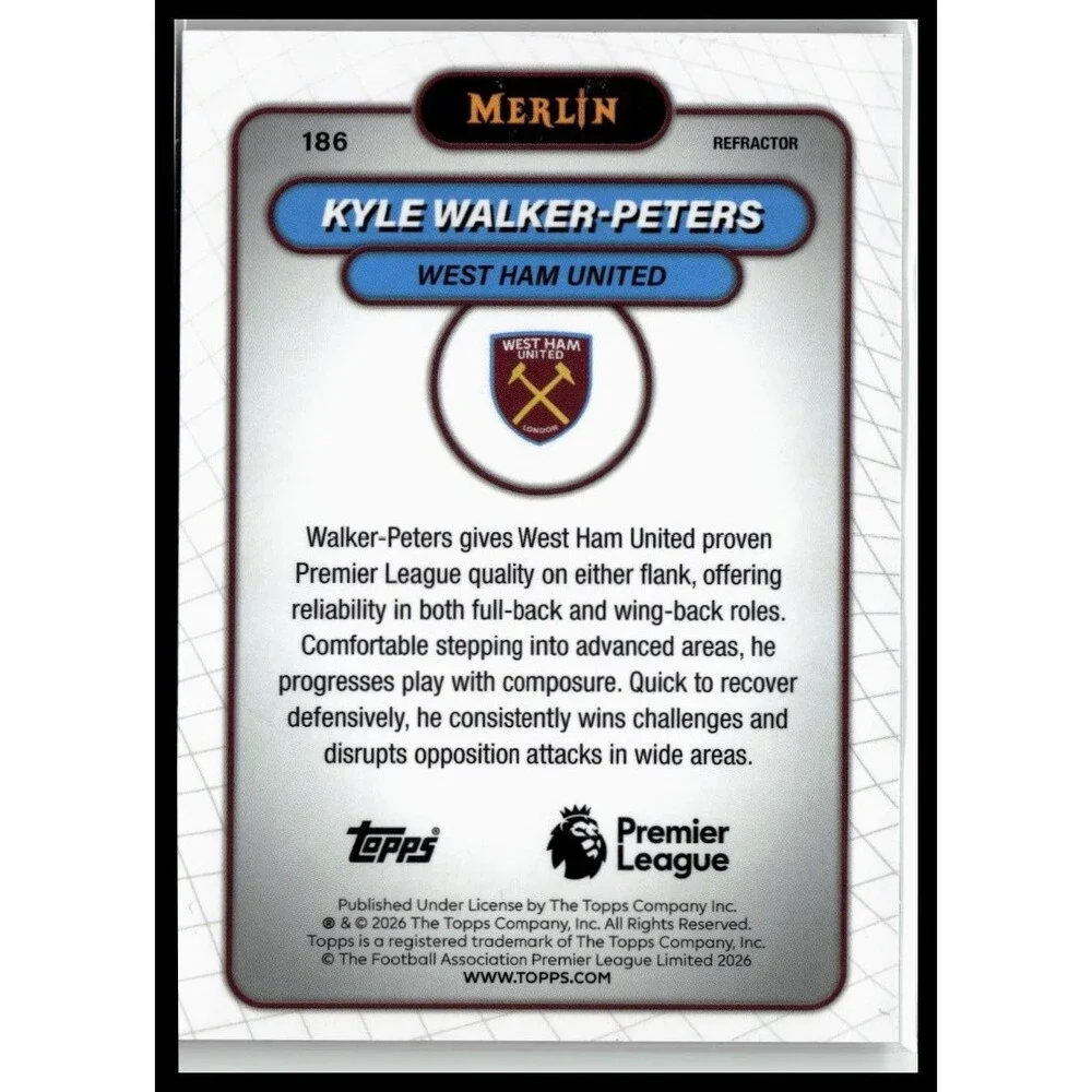 2026 Merlin Premier League #186 Kyle Walker-Peters Refractor